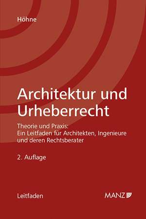 Architektur und Urheberrecht de Thomas Höhne