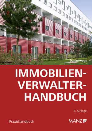 Immobilienverwalter-Handbuch de Franz Danler