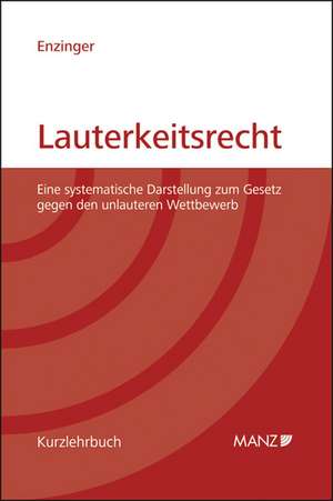 Lauterkeitsrecht de Michael Enzinger