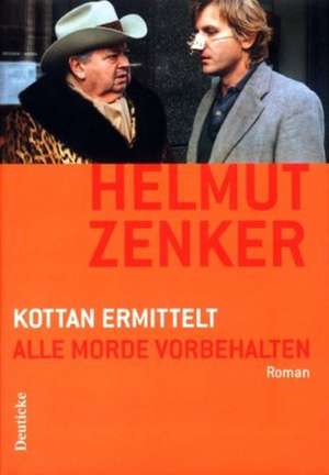 Kottan ermittelt. Alle Morde vorbehalten de Helmut Zenker