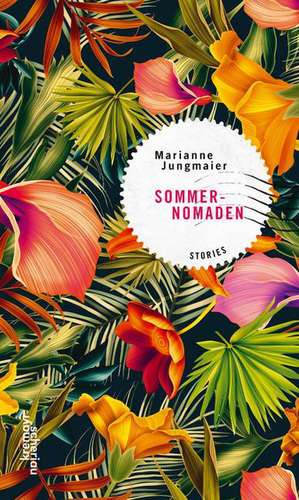 Sommernomaden de Marianne Jungmaier