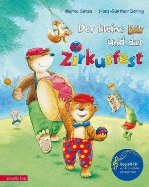 Der kleine Bär und das Zirkusfest de Marko Simsa