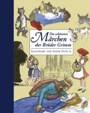 Die schönsten Märchen der Gebrüder Grimm de Wilhelm Grimm