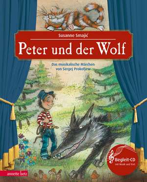 Peter und der Wolf de Sergej Prokofjew