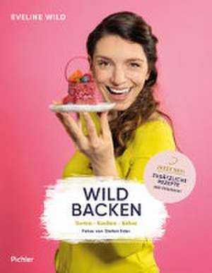 Wild backen de Eveline Wild