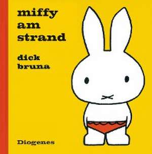 Miffy am Strand de Dick Bruna