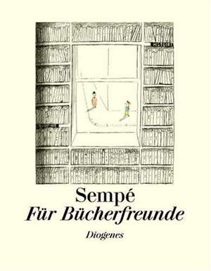 Für Bücherfreunde de Jean-Jacques Sempe