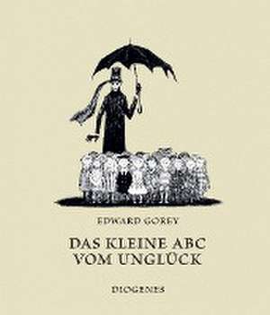 Das kleine ABC vom Unglück de Edward Gorey