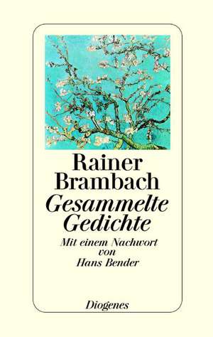 Gesammelte Gedichte de Rainer Brambach