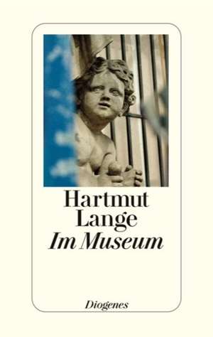 Im Museum de Hartmut Lange