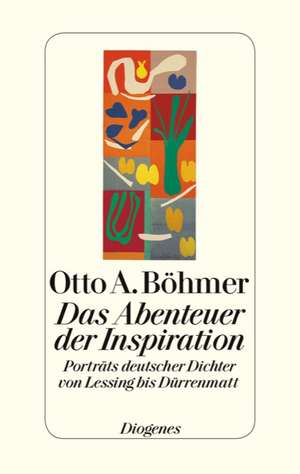 Das Abenteuer der Inspiration de Otto A. Böhmer