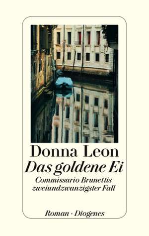Das goldene Ei de Donna Leon