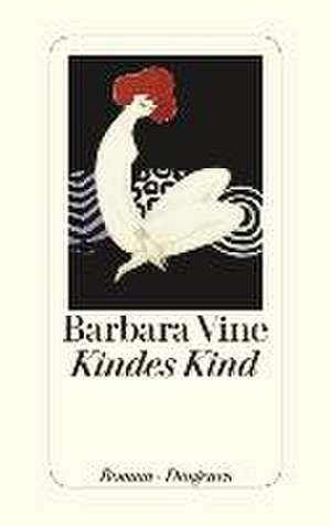 Kindes Kind de Barbara Vine