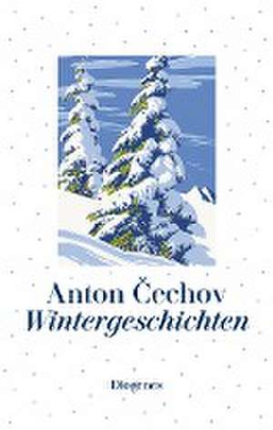 Wintergeschichten de Anton Cechov