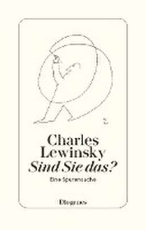 Sind Sie das? de Charles Lewinsky