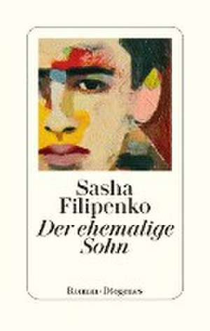 Der ehemalige Sohn de Sasha Filipenko