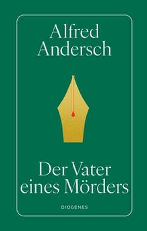 Der Vater eines Mörders de Alfred Andersch