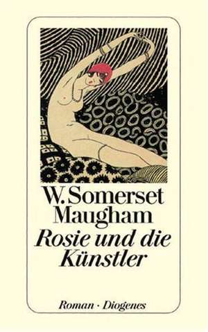 Rosie und die Künstler de W. Somerset Maugham