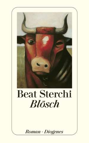 Blösch de Beat Sterchi