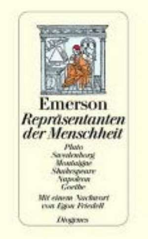 Repräsentanten der Menschheit de Ralph Waldo Emerson