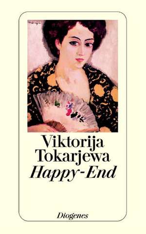 Happy-End de Viktorija Tokarjewa