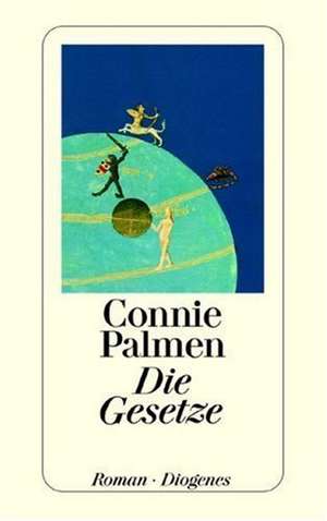 Die Gesetze de Connie Palmen