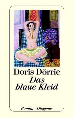 Das blaue Kleid de Doris Dörrie