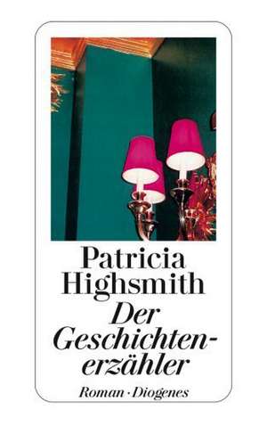 Cartea Der Geschichtenerzaehler de Patricia Highsmith