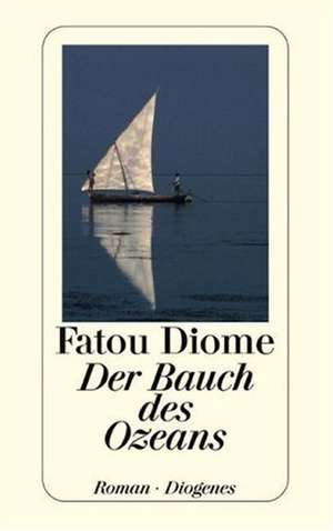 Der Bauch des Ozeans de Fatou Diome