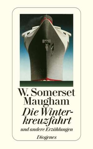 Die Winterkreuzfahrt de W. Somerset Maugham