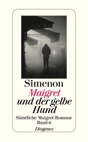 Maigret und der gelbe Hund de Georges Simenon