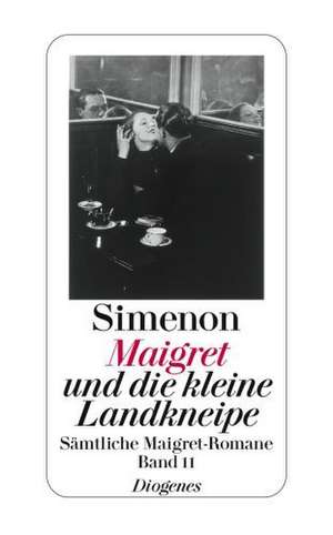 Maigret und die kleine Landkneipe de Georges Simenon