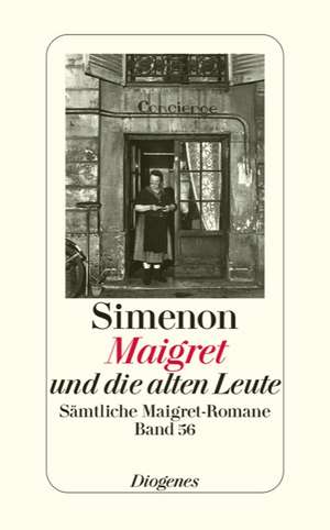 Maigret und die alten Leute de Georges Simenon