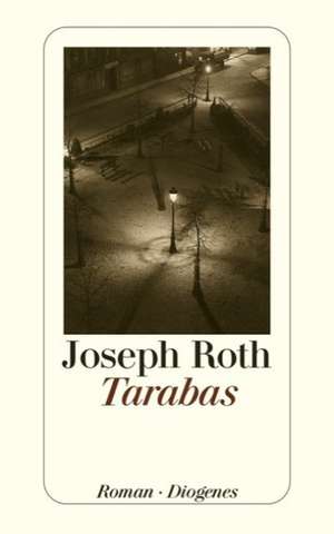 Tarabas de Joseph Roth