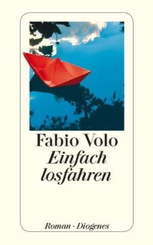 Einfach losfahren de Fabio Volo