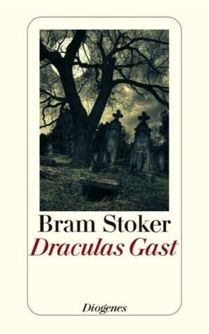 Draculas Gast de Bram Stoker