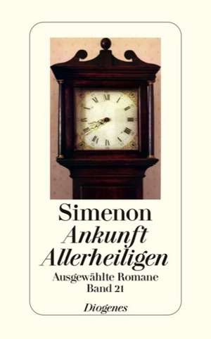 Ankunft Allerheiligen de Georges Simenon