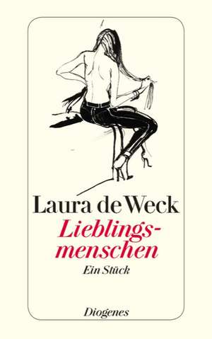 Lieblingsmenschen de Laura de Weck