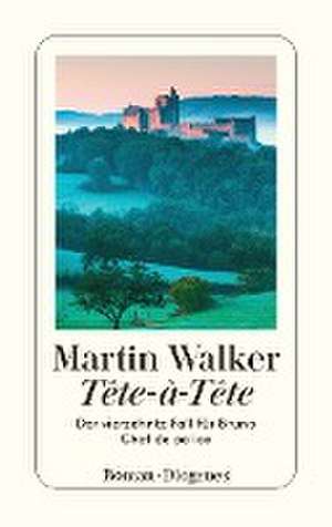 Tête-à-Tête de Martin Walker