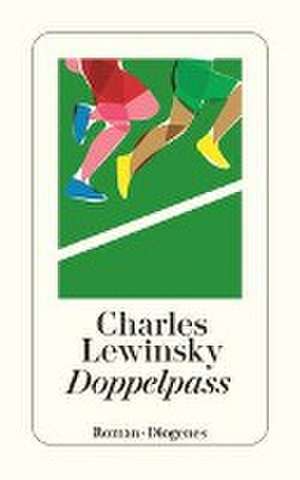 Doppelpass de Charles Lewinsky