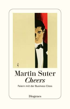 Cheers de Martin Suter