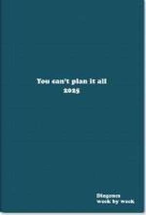 WWS You can't plan it all 2025 de Autoren