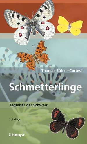 Schmetterlinge de Thomas Bühler-Cortesi