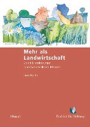 Mehr als Landwirtschaft de Hans Wydler