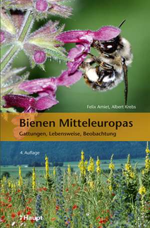 Bienen Mitteleuropas de Felix Amiet