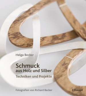 Schmuck aus Holz und Silber de Helga Becker