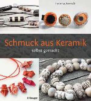 Schmuck aus Keramik de Helena Arendt