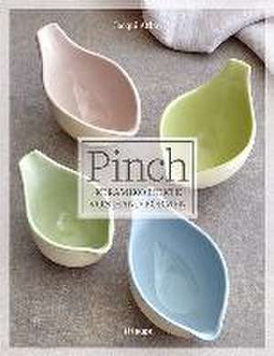 Pinch - Keramikobjekte von Hand formen de Jacqui Atkin