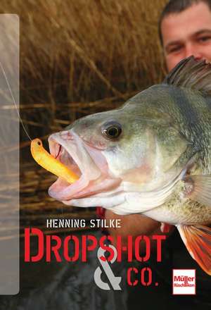 Dropshot & Co. de Henning Stilke