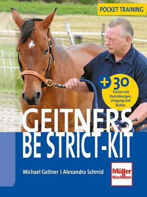 Geitners Be strict-Kit de Michael Geitner